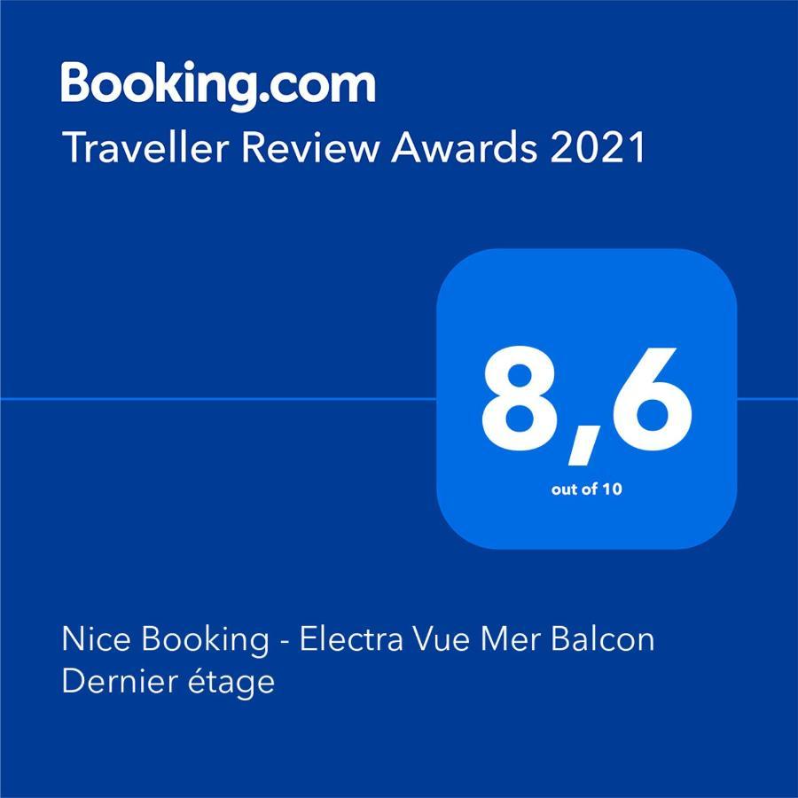 Nice Booking - Electra Vue Mer Balcon Dernier Etage ภายนอก รูปภาพ